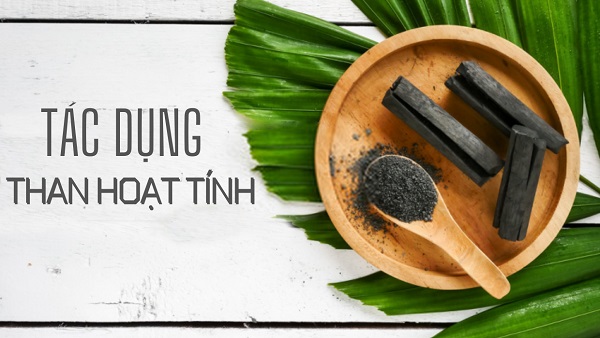 tac dung cua than hoat tinh2